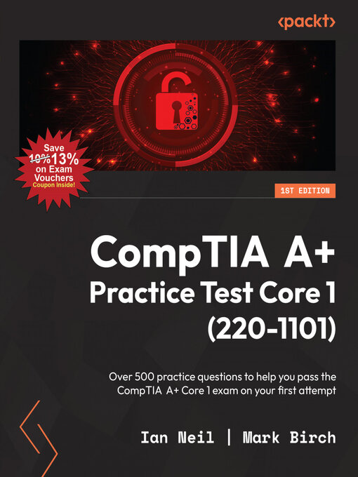 Title details for CompTIA A+ Practice Test Core 1 (220-1101) by Ian Neil - Wait list